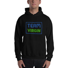 Load image into Gallery viewer, “Team Virgin” Unisex Hoodie - Surcee Shops
