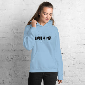 “Don’t @ Me” Unisex Hoodie - Surcee Shops