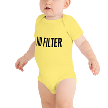 Load image into Gallery viewer, &quot;No Filter&quot; Baby One-piece T-Shirt - Surcee Shops
