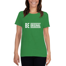 Load image into Gallery viewer, “Be Original” Women&#39;s short sleeve t-shirt - Surcee Shops
