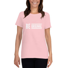 Load image into Gallery viewer, “Be Original” Women&#39;s short sleeve t-shirt - Surcee Shops
