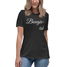 Load image into Gallery viewer, Bougie-ish” Women&#39;s Relaxed T-Shirt - Surcee Shops
