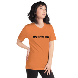 “Don’t @ Me” Short-Sleeve Unisex T-Shirt - Surcee Shops