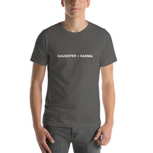 Load image into Gallery viewer, “Daughter = Karma” Short-Sleeve Unisex T-Shirt - Surcee Shops
