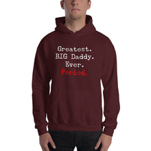 Load image into Gallery viewer, “Greatest Big Daddy” Unisex Hoodie - Surcee Shops
