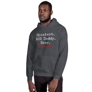 “Greatest Big Daddy” Unisex Hoodie - Surcee Shops