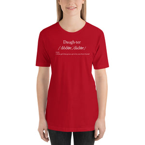 “Daughter Definition” Short-Sleeve Unisex T-Shirt - Surcee Shops