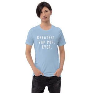 “Greatest Pop Pop” Short-Sleeve Unisex T-Shirt - Surcee Shops