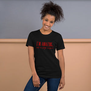 “I’m Amazing” Short-Sleeve Unisex T-Shirt - Surcee Shops