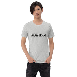 “GirlDad” Short-Sleeve Unisex T-Shirt - Surcee Shops