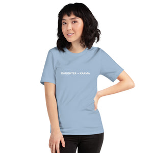 “Daughter = Karma” Short-Sleeve Unisex T-Shirt - Surcee Shops