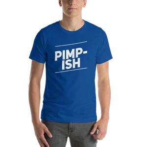 “Pimp-ish” White Lettering, Short-Sleeve Unisex T-Shirt - Surcee Shops