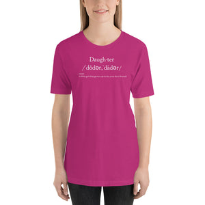 “Daughter Definition” Short-Sleeve Unisex T-Shirt - Surcee Shops