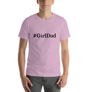 “GirlDad” Short-Sleeve Unisex T-Shirt - Surcee Shops