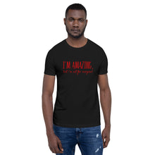 Load image into Gallery viewer, “I’m Amazing” Short-Sleeve Unisex T-Shirt - Surcee Shops
