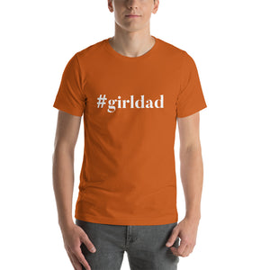 “#Girldad” Short-Sleeve Unisex T-Shirt - Surcee Shops