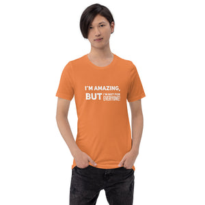 “I’m Amazing” Short-Sleeve Unisex T-Shirt - Surcee Shops