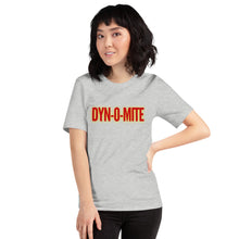 Load image into Gallery viewer, “Dynomite” Short-Sleeve Unisex T-Shirt - Surcee Shops
