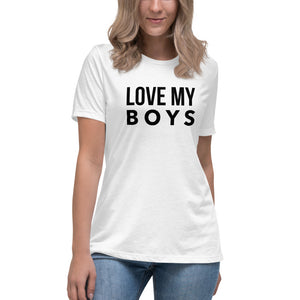 “Love My Boys” Women's Relaxed T-Shirt - Surcee Shops