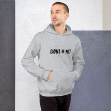 Load image into Gallery viewer, “Don’t @ Me” Unisex Hoodie - Surcee Shops
