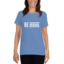 Load image into Gallery viewer, “Be Original” Women&#39;s short sleeve t-shirt - Surcee Shops
