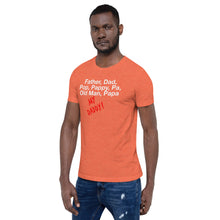 Load image into Gallery viewer, “My Daddy” Short-Sleeve Unisex T-Shirt - Surcee Shops
