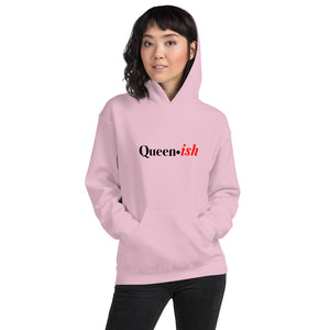 “Queen-ish” Unisex Hoodie - Surcee Shops