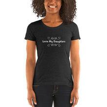 Load image into Gallery viewer, “Love My Daughter” Ladies&#39; short sleeve t-shirt - Surcee Shops
