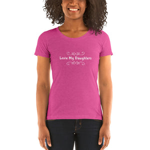 “Love My Daughter” Ladies' short sleeve t-shirt - Surcee Shops