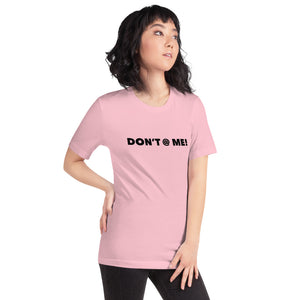 “Don’t @ Me” Short-Sleeve Unisex T-Shirt - Surcee Shops