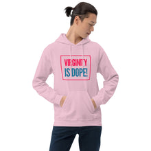 Load image into Gallery viewer, “Virginity is Dope” Unisex Hoodie - Surcee Shops
