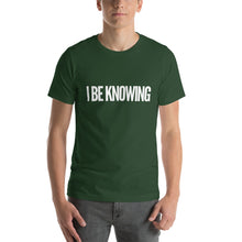 Load image into Gallery viewer, I BE KNOW_Short-Sleeve Unisex T-Shirt
